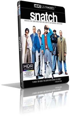 Snatch – Lo strappo (2000) [4K/HDR] Full Blu-Ray HVEC ITA/Multi AC3 5.1 ENG/AC3+DTS-HD MA+TrueHD 7.1