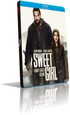 Sweet Girl (2021) WEBDL 1080p ITA/EAC3 5.1 (Audio Da WEBDL) ENG/EAC3 5.1 Subs MKV