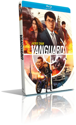 Vanguard – Agenti speciali (2020) FullHD 1080p ITA/AC3 5.1 (Audio Da WEBDL) CHI/AC3+DTS 5.1 Subs MKV