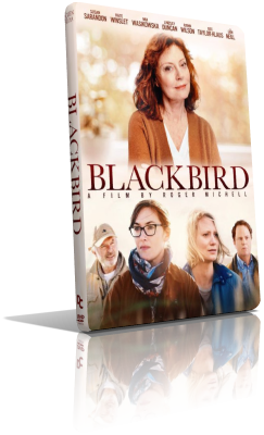 Blackbird – L’ultimo abbraccio (2019) Full DVD9 – ITA/ENG