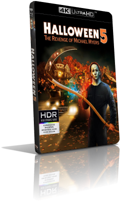 Halloween 5 – La vendetta di Michael Myers (1989) [HDR] UHD 2160p ITA/AC3 5.1 (Audio da DVD) ENG/TrueHD 7.1 Subs MKV