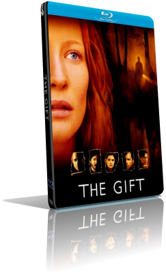 The Gift – Il dono (2000) FullHD 1080p ITA/AC3 5.1 (Audio Da DVD) ENG/AC3+DTS 5.1 Subs MKV