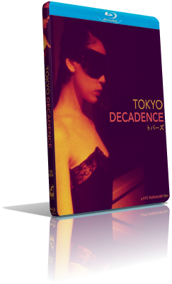 Tokyo Decadence (1992) BDRip 576p ITA/AC3 2.0 (Audio Da DVD) JAP/AC3 5.1 Subs MKV