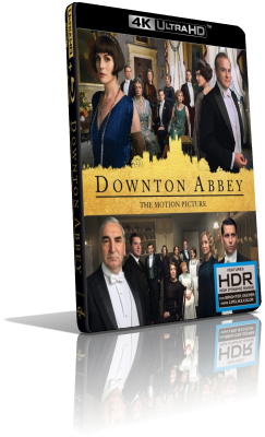 Downton Abbey – Il film (2019) [HDR] UHD 2160p ITA/AC3+DTS-HD MA 7.1 ENG/TrueHD 7.1 Subs MKV