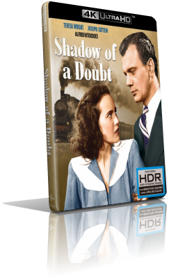 L’ombra del dubbio (1943) [4K/HDR] Full Blu-Ray HVEC ITA/Multi DTS 2.0 ENG/DTS-HD MA 2.0