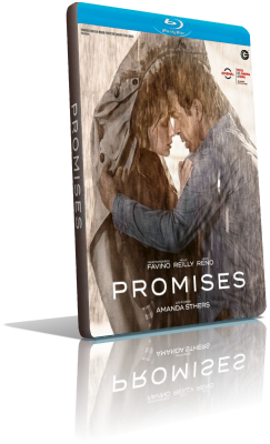 Promises (2021) FullHD 1080p ITA/AC3 5.1 (Audio Da DVD) ENG/AC3+DTS 5.1 Subs MKV