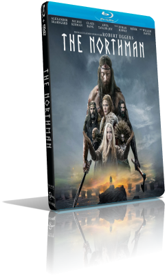 The Northman (2022) Full Blu-Ray AVC ITA/FRE EAC3 7.1 ENG /TrueHD 7.1