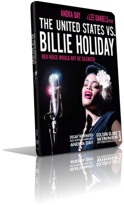 Gli Stati Uniti contro Billie Holiday (2021) Full DVD9 – ITA/ENG