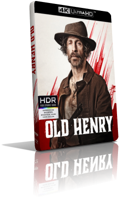 Old Henry (2021) [HDR] UHD 2160p ITA/AC3+DTS 5.1 ENG/DTS-HD MA 5.1 Subs MKV