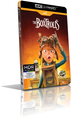 Boxtrolls – Le scatole magiche (2014) [HDR] UHD 2160p ITA/AC3+DTS 5.1 ENG/TrueHD 7.1 Subs MKV