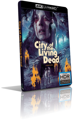 Paura nella città dei morti viventi (1980) [4K/HDR] Full Blu-Ray HVEC ITA/ENG DTS-HD MA 2.0