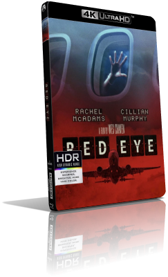 Red Eye (2005) [HDR] UHD 2160p ITA/AC3 5.1 (Audio Da WEBDL) ENG/DTS-HD MA 5.1 Subs MKV