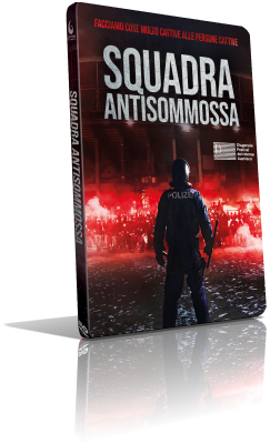 Squadra antisommossa (2018) Full DVD9 – ITA/GER