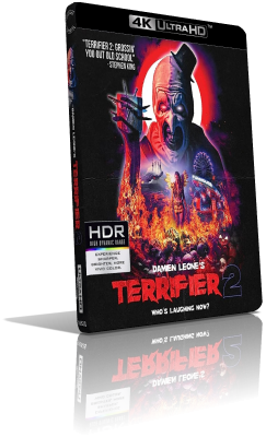 Terrifier 2 (2022) [HDR] UHD 2160p ITA/AC3+DTS-HD MA 5.1 ENG/DTS-HD MA 5.1 Subs MKV