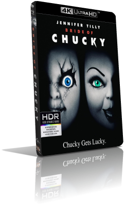 La sposa di Chucky (1999) [HDR] UHD 2160p ITA/AC3 5.1 (Audio Da DVD) ENG/DTS-HD MA 5.1 Subs MKV