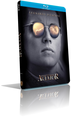 The Aviator (2004) Full Blu-Ray AVC ITA/ENG DTS-HD MA 5.1