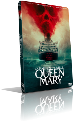 La maledizione della Queen Mary (2023) Full DVD9 – ITA/ENG