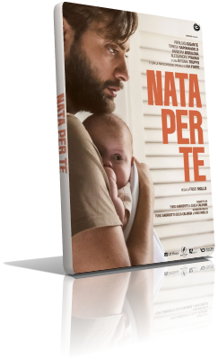 Nata per te (2023) Full DVD9 – ITA