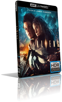 Aliens – Scontro finale (1986) [EXTENDED] [HDR] UHD 2160p ITA/AC3 5.1 ENG/TrueHD 7.1 Subs MKV