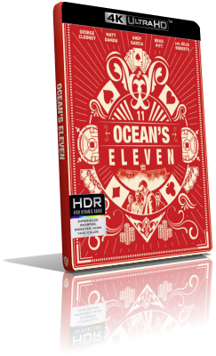 Ocean’s Eleven – Fate il vostro gioco (2001) [HDR] UHD 2160p ITA/AC3 5.1 ENG/DTS-HD MA 5.1 Subs MKV