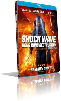 Shock Wave – Ultimatum a Hong Kong (2020) BDRip 576p ITA/EAC3 5.1 (Audio Da WEBDL) CHI/AC3 5.1 Subs MKV