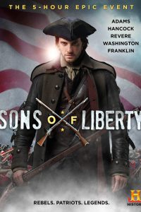 Sons of Liberty: Ribelli per la libertà