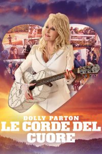 Dolly Parton: Le corde del cuore