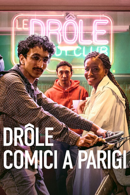 Drôle – Comici a Parigi