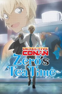 Detective Conan: Zero’s Tea Time