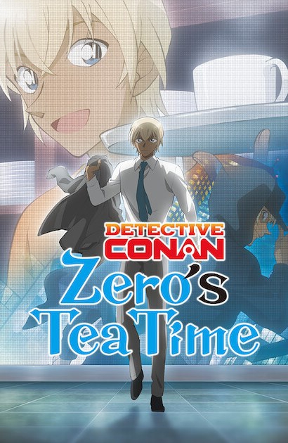 Detective Conan: Zero’s Tea Time
