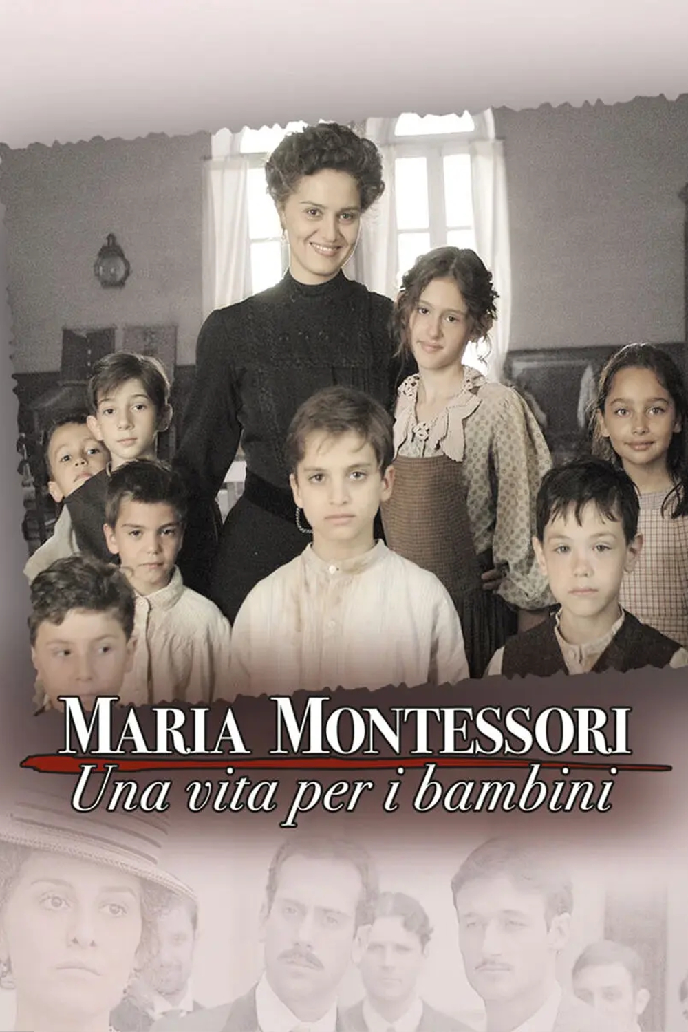 Maria Montessori – Una vita per i bambini