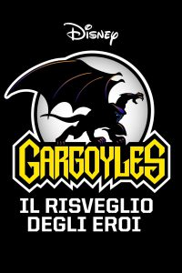Gargoyles – Il risveglio degli eroi