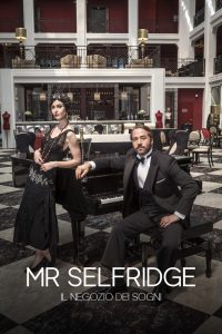 Mr. Selfridge – Il negozio dei sogni