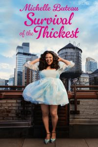Michelle Buteau: Survival of the thickest