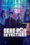 Dead Boy Detectives – Stagione 1 – COMPLETA
