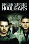 Green Street: Hooligans [HD] (2005)