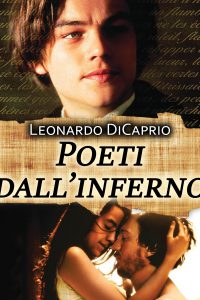 Poeti dall’inferno (1995)