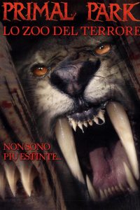 Primal Park – Lo Zoo del Terrore – Wild 2  (2005)