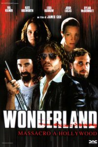 Wonderland – Massacro a Hollywood [HD] (2003)