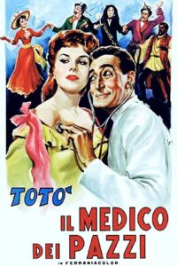 Il medico dei pazzi – Totò (1954)