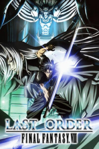 Last Order: Final Fantasy VII [Corto] [Sub-ITA] (2005)