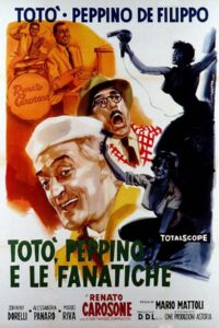 Totò, Peppino e le fanatiche [B/N] (1958)