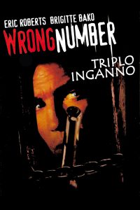 Wrong Number – Triplo inganno (2001)