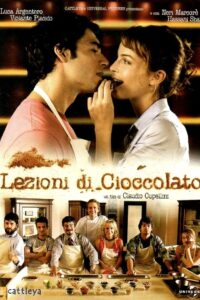 Lezioni di cioccolato (2007)