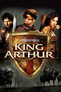 King Arthur [HD] (2004)