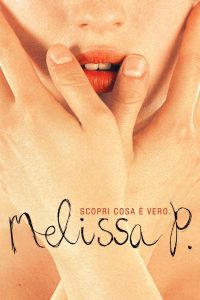 Melissa P. [HD] (2005)