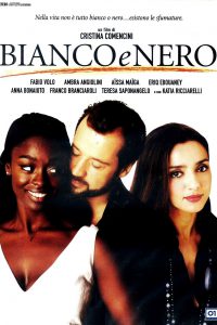 Bianco e nero (2007)