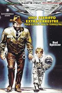 Uno sceriffo extraterrestre… poco extra e molto terrestre [HD] (1979)