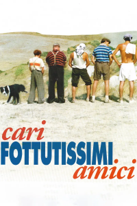 Cari fottutissimi amici [HD] (1994)