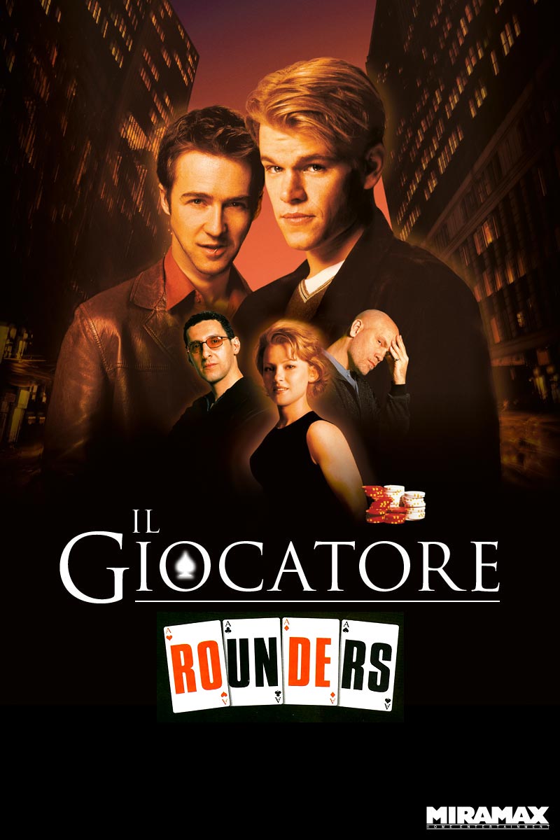 Il giocatore – Rounders [HD] (1998)